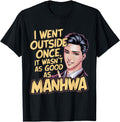 As Good As Manhwa Otaku Manga T-Shirt - Aesthetic Graphic for Adults - T-Shirt, Sweatshirt, Hoodie