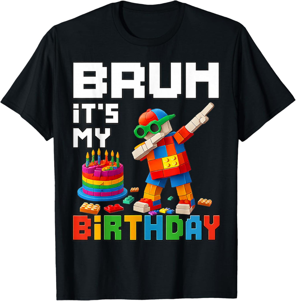 Bruh Its My Birthday Master Builder Block Brick Men - Adult & Kids T-Shirts, Sweatshirts & Hoodies apparel design preview 1