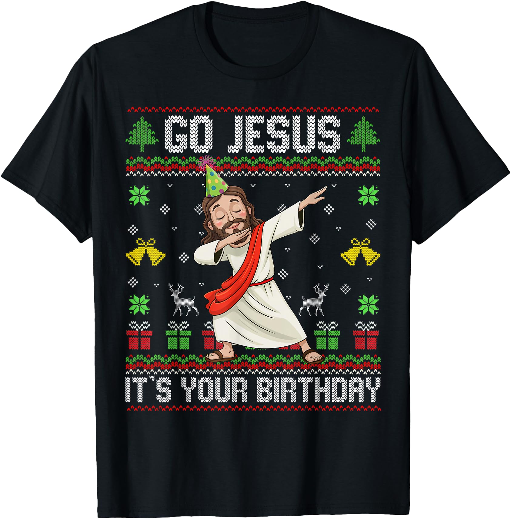 Authentic Go Jesus It S Your Ugly T-Shirt - Trendy Graphic Unisex - T-Shirt, Sweatshirt, Hoodie