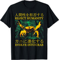 Reject Humanity Evolve Into Crab Sweatshirt - Custom Art Print for Adults - T-Shirt, Sweatshirt, Hoodie