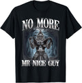 No More Mr Nice Guy Alpha Wolf Sweatshirt - Aesthetic Graphic for Adults - T-Shirt, Sweatshirt, Hoodie