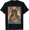 Handcrafted French Bulldog Ramen T-Shirt - Novelty Apparel for Adults - T-Shirt, Sweatshirt, Hoodie