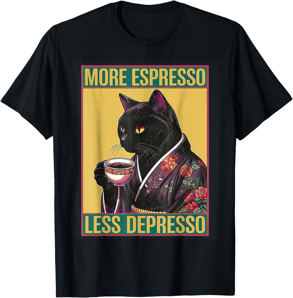 More Espresso Less Depresso Kimono Cat Hoodie - Graphic Print for Adults - T-Shirt, Sweatshirt, Hoodie