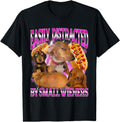 Original Easily Distracted Small T-Shirt - Streetwear Style for Adults - T-Shirt, Sweatshirt, Hoodie