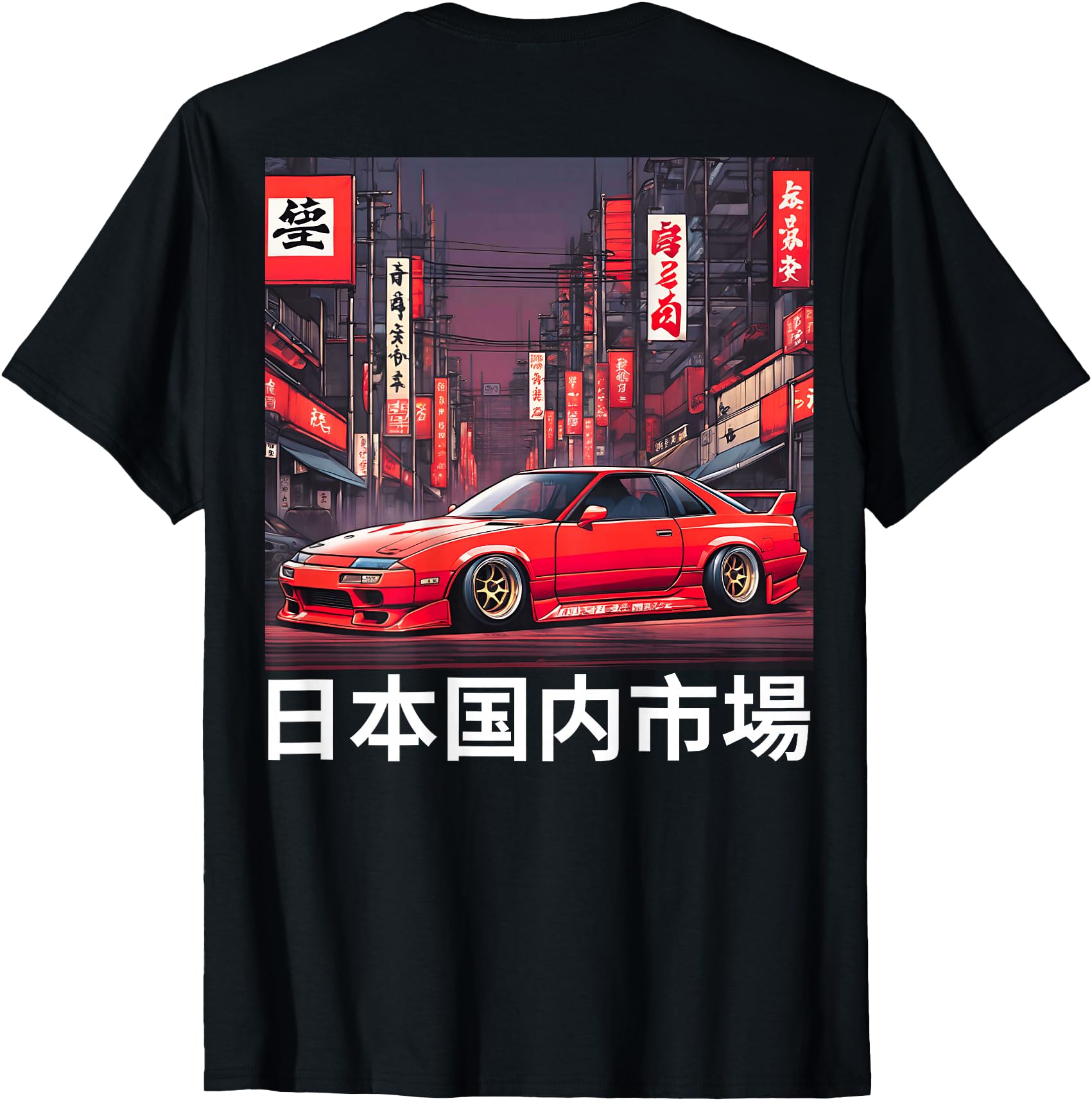 Jdm Race Car Tokyo Street Japanese T-Shirt - Unique Graphic Men Women - T-Shirt, Sweatshirt, Hoodie