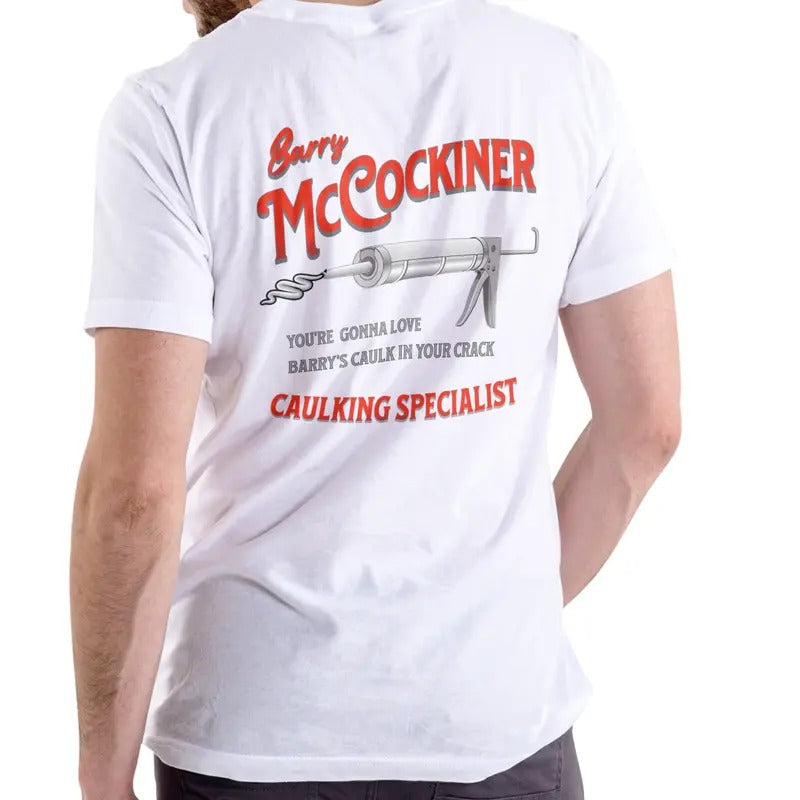 BARRY MCCOCKINER CAULKING SPECIALIST Cotton Menswear - Adult & Kids T-Shirts, Sweatshirts & Hoodies apparel design preview 1