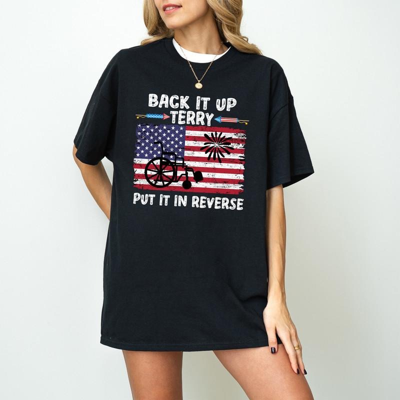 Back Up Terry Put Reverse 4th July Patriotic America - Adult & Kids T-Shirts, Sweatshirts & Hoodies apparel design preview 1
