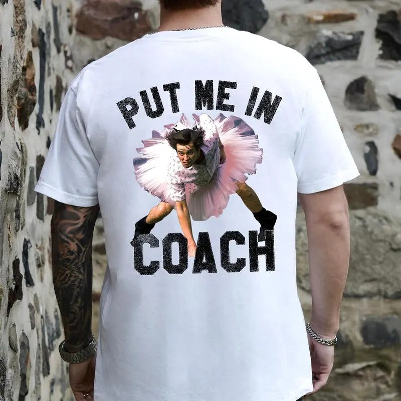 Back Put Me Coach Shirtsweatshirt. Funny Jim Carey - Adult & Kids T-Shirts, Sweatshirts & Hoodies apparel design preview 1