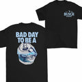 Bad Day Be Busch Light 2 Sides - Adult & Kids T-Shirts, Sweatshirts & Hoodies apparel design preview 1