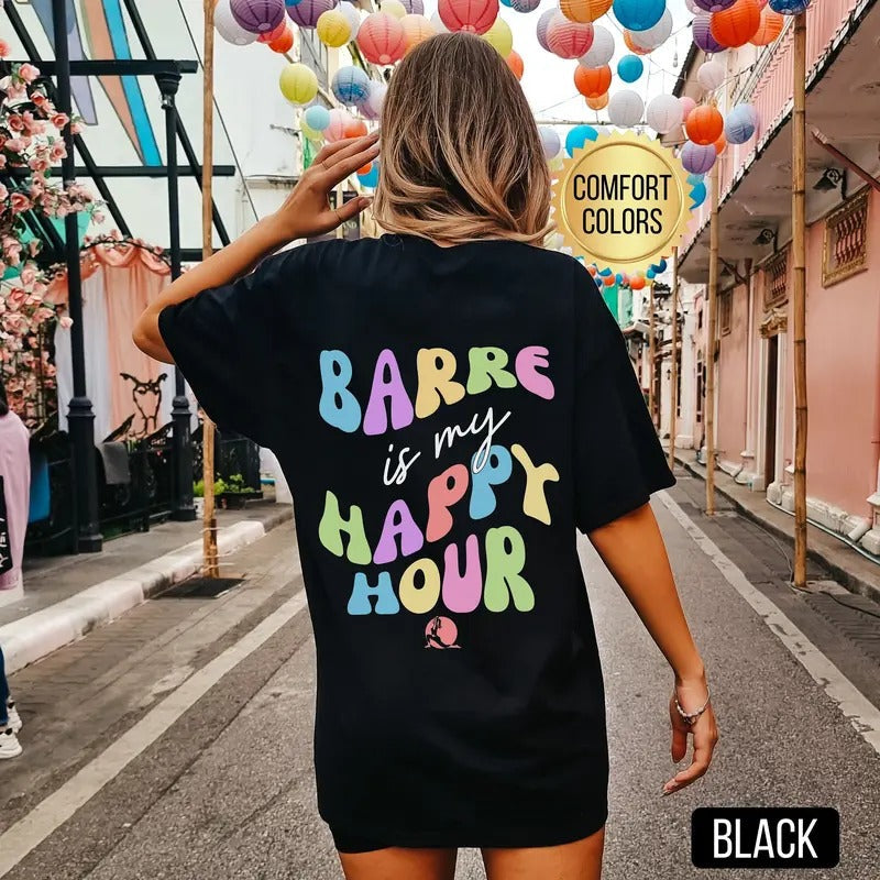 Barre Is My Happy Hour Comfort Colors Funny Gym Lover - Adult & Kids T-Shirts, Sweatshirts & Hoodies apparel design preview 1