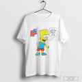 Bart I Will Never Be Able To Afford A House - Adult & Kids T-Shirts, Sweatshirts & Hoodies apparel design preview 1