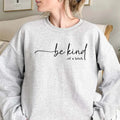 Be Kind... Bitch Funny Casual Street Fleece Tops - Adult & Kids T-Shirts, Sweatshirts & Hoodies apparel design preview 1