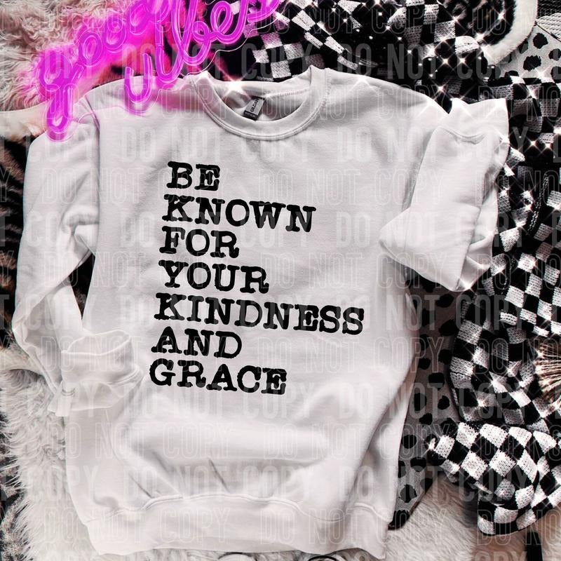 Be Known Your Kindness DTF Transfers THIS IS NOT - Adult & Kids T-Shirts, Sweatshirts & Hoodies apparel design preview 1