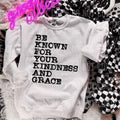 Be Known Your Kindness DTF Transfers THIS IS NOT - Adult & Kids T-Shirts, Sweatshirts & Hoodies apparel design preview 1