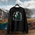 Be Who You Needed When Were Younger Self Love - Adult & Kids T-Shirts, Sweatshirts & Hoodies apparel design preview 1