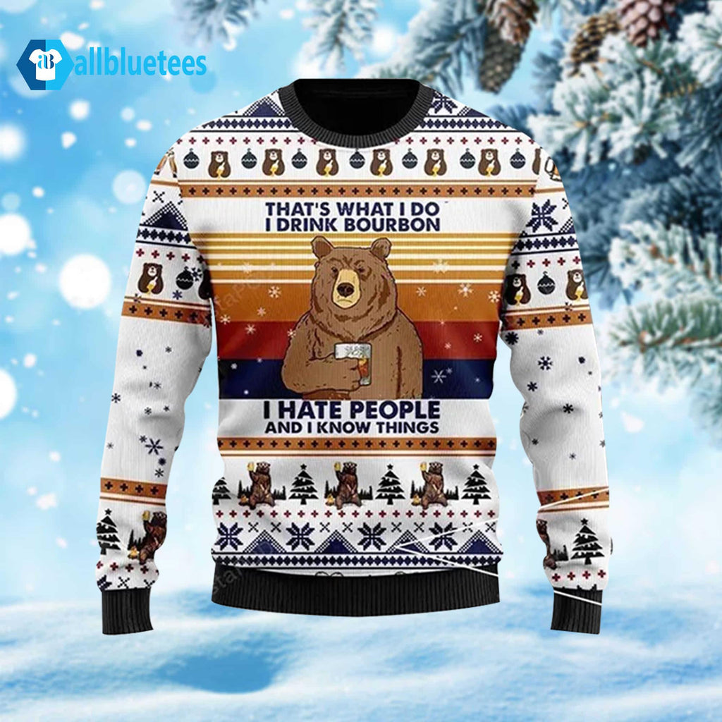 Bear That’s What I Do I Drink Bourbon Ugly Christmas Sweater - Holiday Gift product image