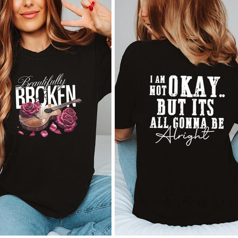 Beautifully Broken Im Not Okay Pure Cotton Casual - Adult & Kids T-Shirts, Sweatshirts & Hoodies apparel design preview 1