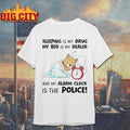 Beaver Sleeping Is My Drug Bed Dealer - Adult & Kids T-Shirts, Sweatshirts & Hoodies apparel design preview 1