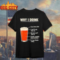 Beer Why I Drink Good Stories Later Said Id Only Have - Adult & Kids T-Shirts, Sweatshirts & Hoodies apparel design preview 1