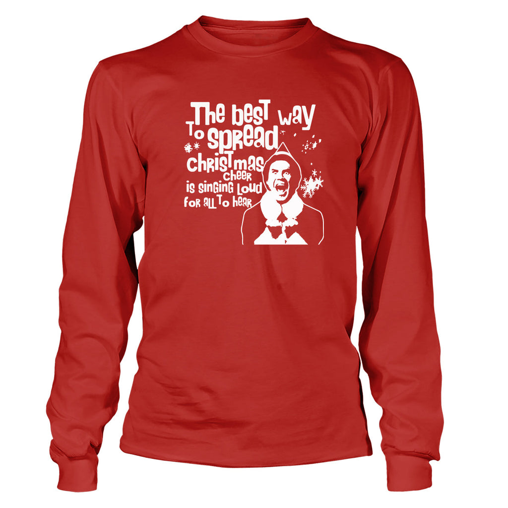 Best Way To Spread Christmas Cheer Is Singing Loud - Adult & Kids T-Shirts, Sweatshirts & Hoodies apparel design preview 1