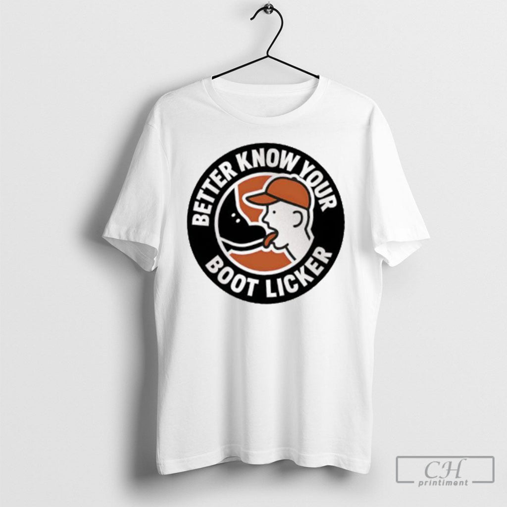 Better Know Your Boot Licker - Adult & Kids T-Shirts, Sweatshirts & Hoodies apparel design preview 1