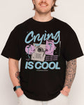 Crying is Cool - Adult & Kids T-Shirts, Sweatshirts & Hoodies apparel design preview 1