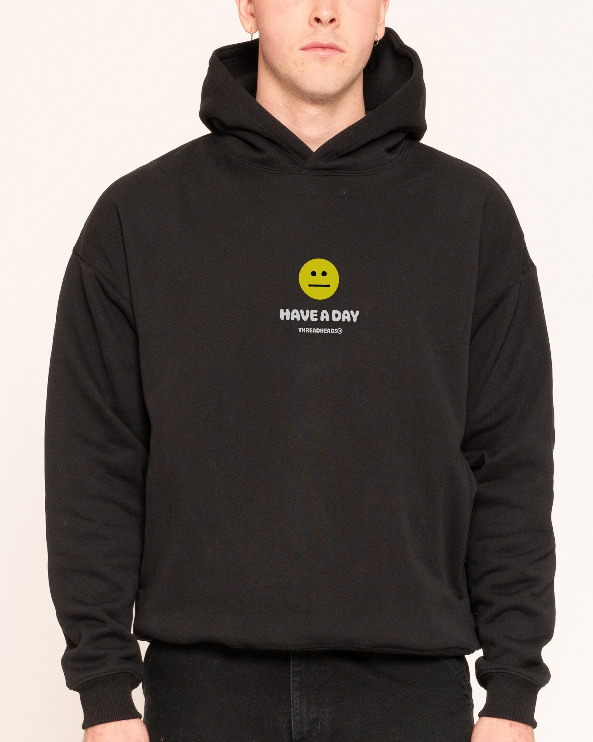Have A Day - Adult & Kids T-Shirts, Sweatshirts & Hoodies apparel design preview 1