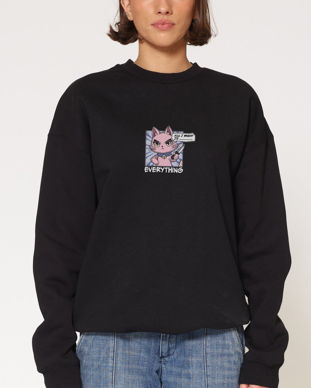 All I Want Is Everything - Adult & Kids T-Shirts, Sweatshirts & Hoodies apparel design preview 1