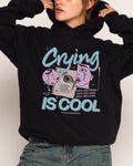 Crying is Cool - Adult & Kids T-Shirts, Sweatshirts & Hoodies apparel design preview 1