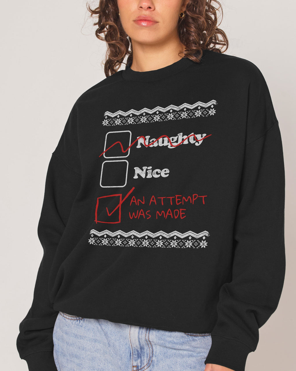 Naughty Nice an Attempt was Made - Adult & Kids T-Shirts, Sweatshirts & Hoodies apparel design preview 1
