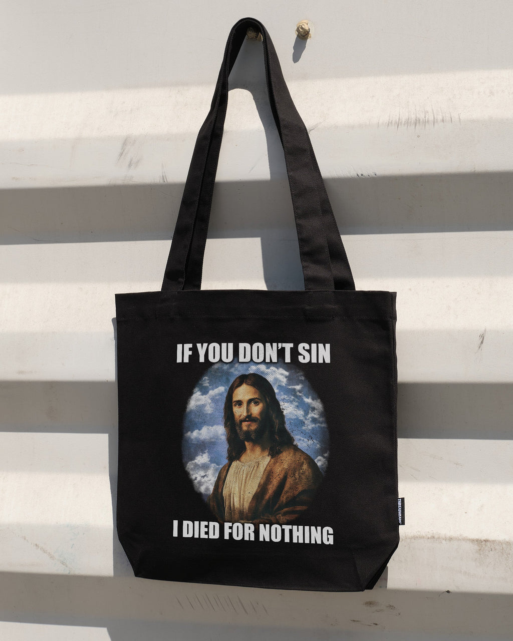 If You Don't Sin Jesus Tote Bag - Adult & Kids T-Shirts, Sweatshirts & Hoodies apparel design preview 1