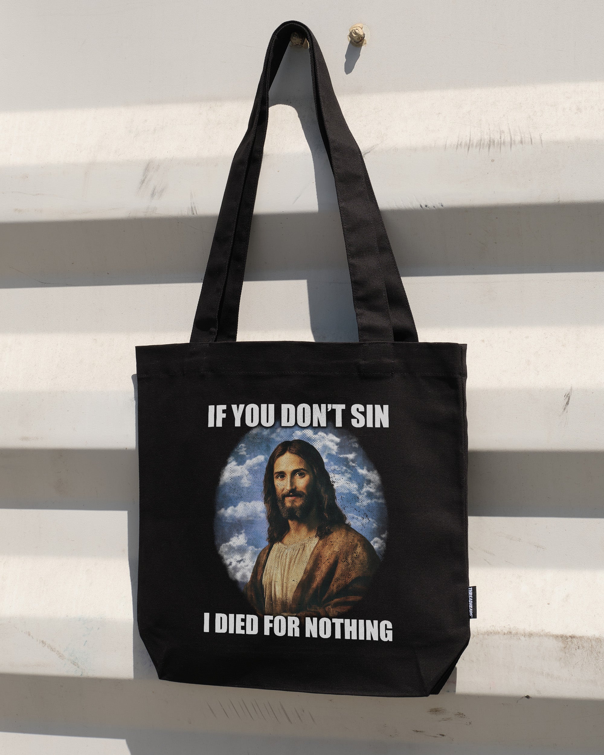 If You Don't Sin Jesus Tote Bag - Adult & Kids T-Shirts, Sweatshirts & Hoodies apparel design preview 1
