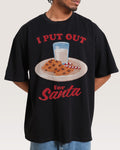 I Put Out for Santa Oversized - Adult & Kids T-Shirts, Sweatshirts & Hoodies apparel design preview 1
