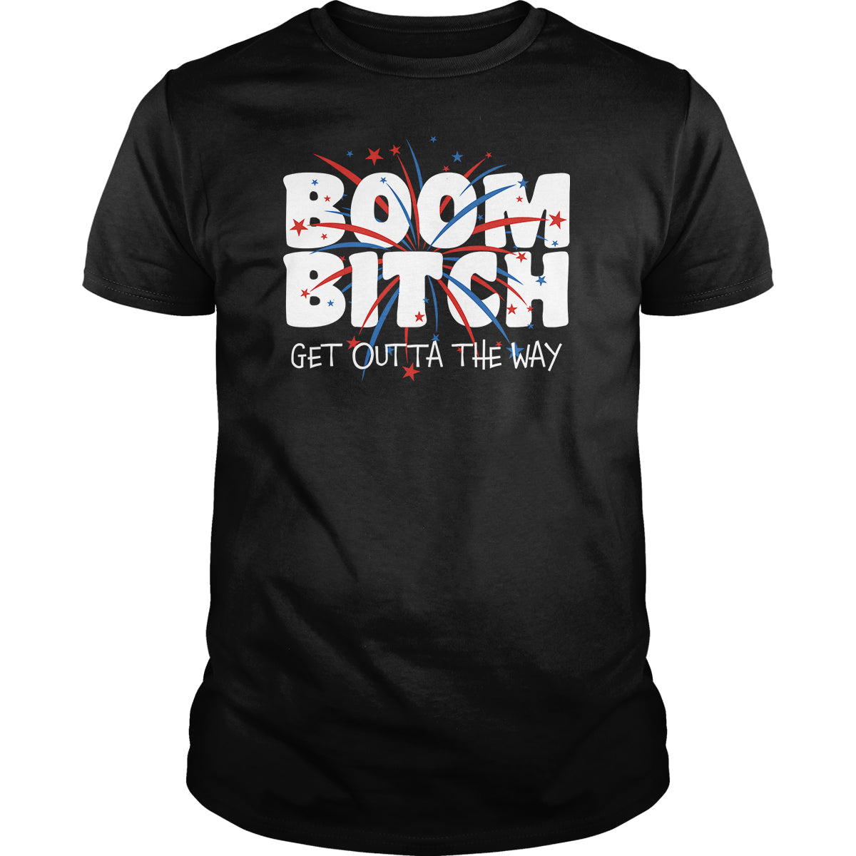 Boom Get Out Of The Way - Adult & Kids T-Shirts, Sweatshirts & Hoodies apparel design preview 1