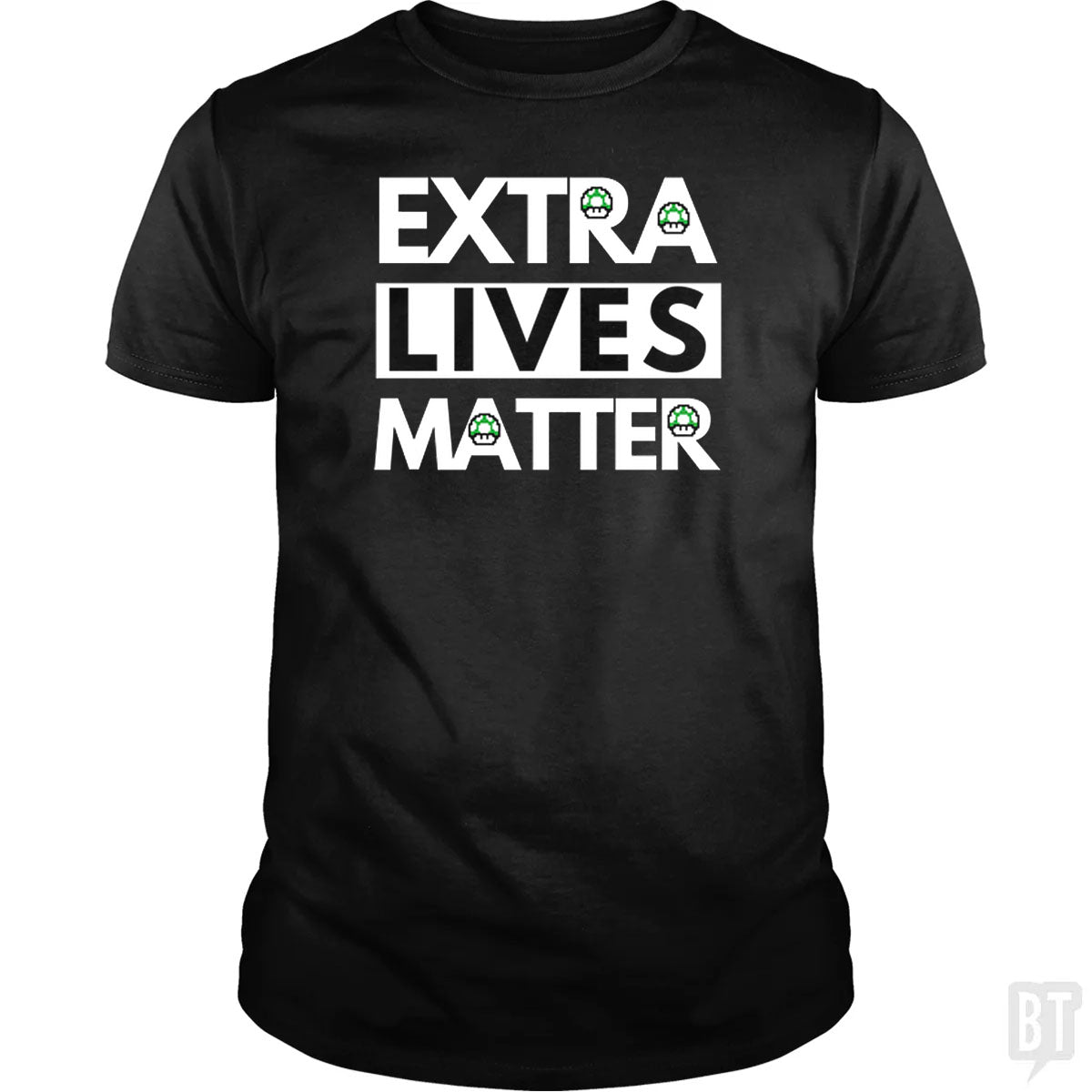 Extra Lives Matter - Adult & Kids T-Shirts, Sweatshirts & Hoodies apparel design preview 1