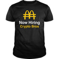 Hiring Crypto Bros - Adult & Kids T-Shirts, Sweatshirts & Hoodies apparel design preview 1