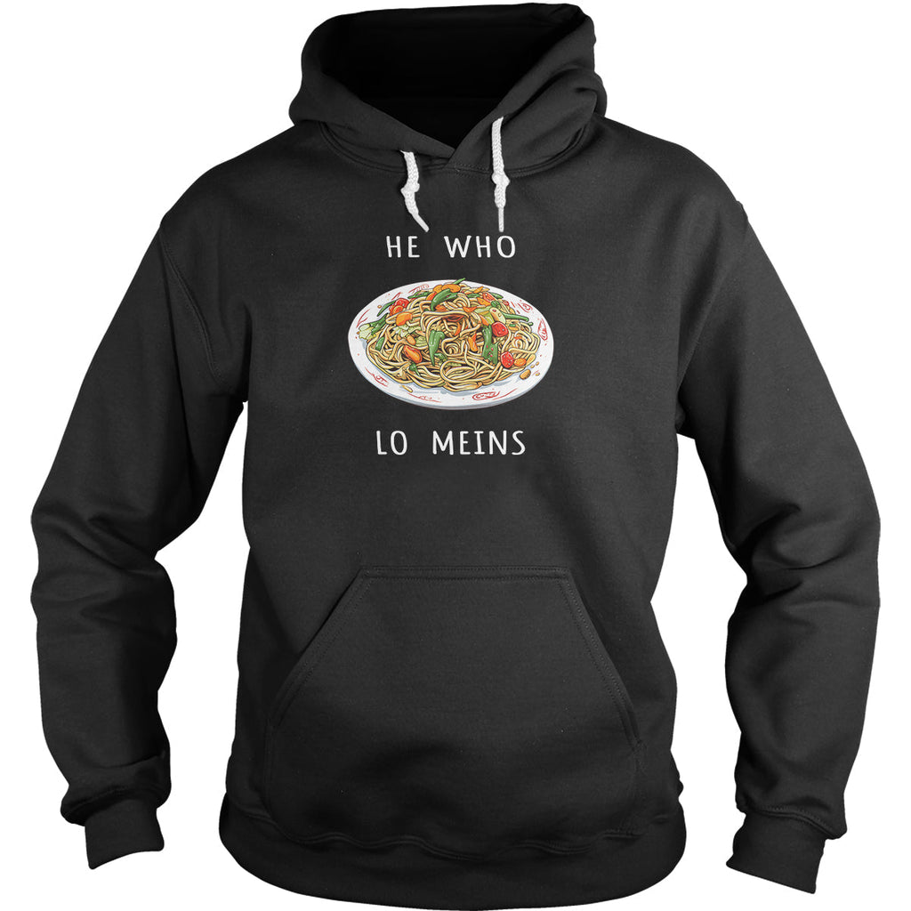 He Who Lo Meins - Adult & Kids T-Shirts, Sweatshirts & Hoodies apparel design preview 1