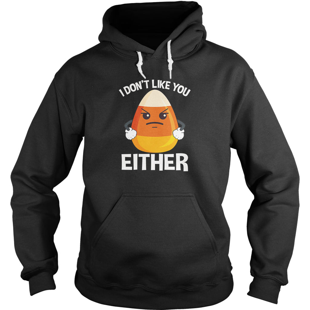 Candycorn I Don't Like You Either - Adult & Kids T-Shirts, Sweatshirts & Hoodies apparel design preview 1