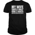 My Wife Says - Adult & Kids T-Shirts, Sweatshirts & Hoodies apparel design preview 1