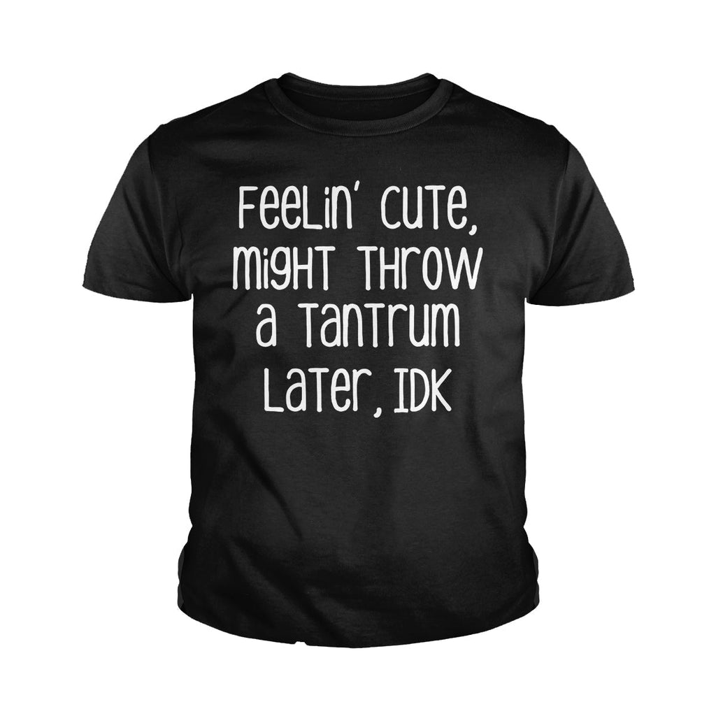 Feelin Cute - Adult & Kids T-Shirts, Sweatshirts & Hoodies apparel design preview 1