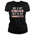 This Is My Circus Monkeys - Adult & Kids T-Shirts, Sweatshirts & Hoodies apparel design preview 1
