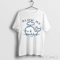 Blow Me Whale - Adult & Kids T-Shirts, Sweatshirts & Hoodies apparel design preview 1
