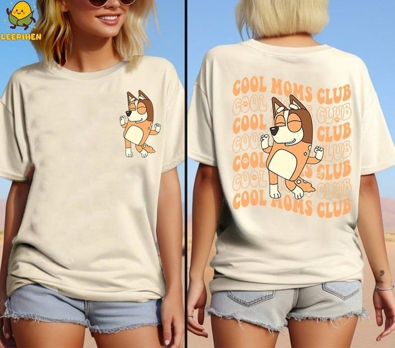 Bluey Cool Mom Club Chilli Heeler Mama Family Mum - Adult & Kids T-Shirts, Sweatshirts & Hoodies apparel design preview 1