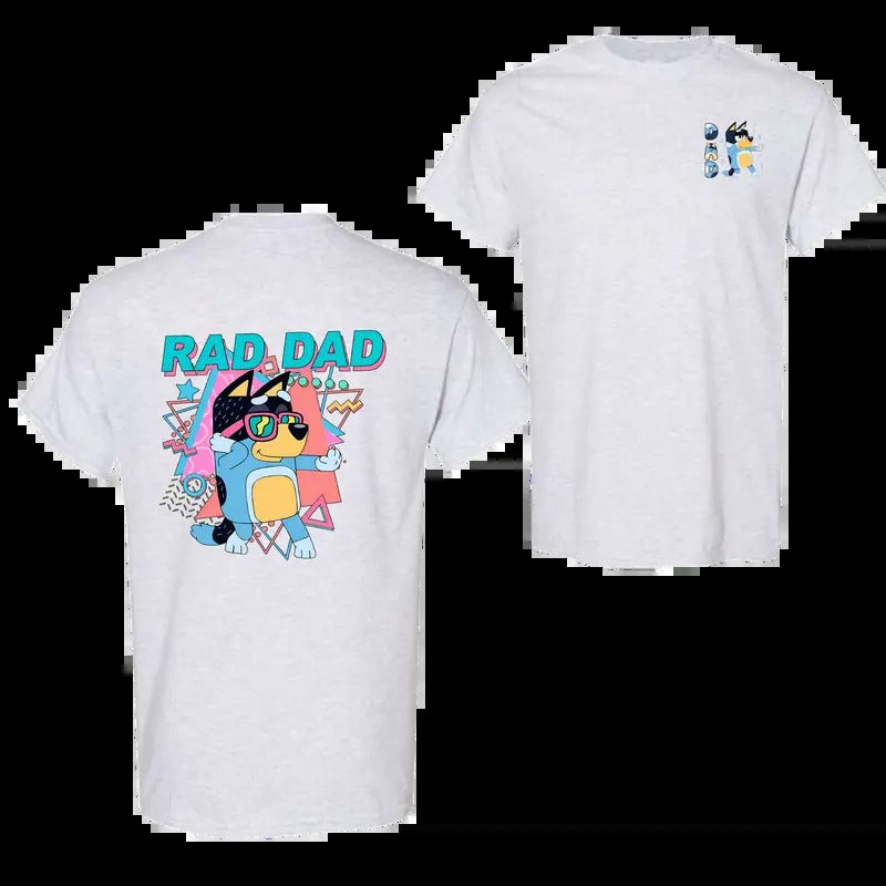 Bluey Rad Dad Father'S Cotton Fabric Relaxed Fit Chic - Adult & Kids T-Shirts, Sweatshirts & Hoodies apparel design preview 1