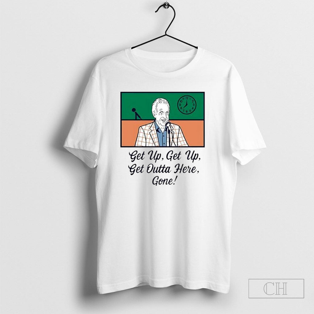 Bob Uecker Get Up Outta Here Gone Mr Baseball - Adult & Kids T-Shirts, Sweatshirts & Hoodies apparel design preview 1