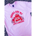 Book Love Language Top - Adult & Kids T-Shirts, Sweatshirts & Hoodies apparel design preview 1