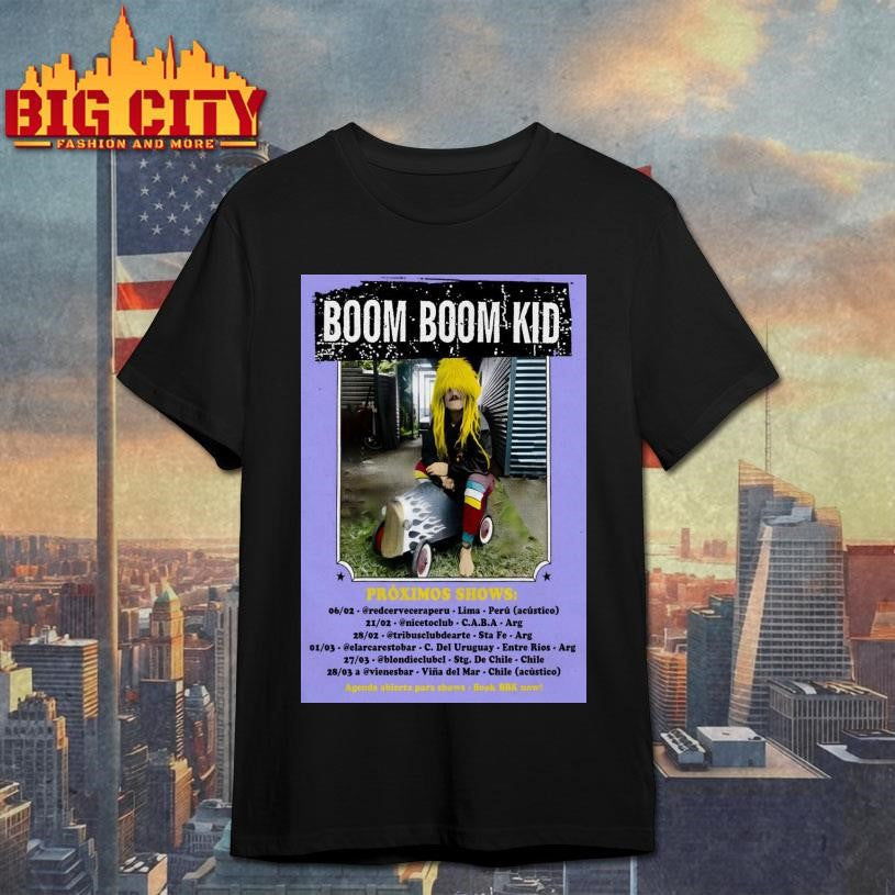 Boom Kid Proximos Shows 2026 Poster - Adult & Kids T-Shirts, Sweatshirts & Hoodies apparel design preview 1