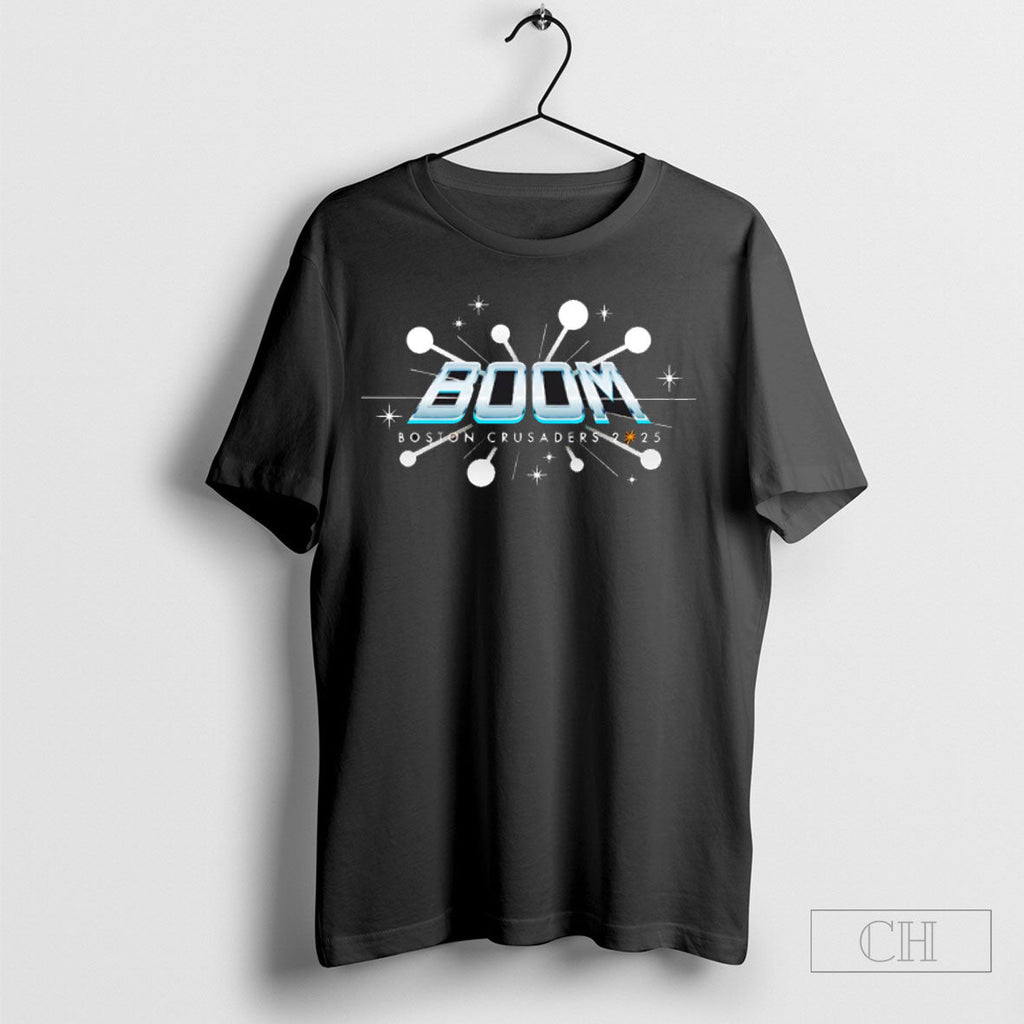 Boom Boston Crusaders 2025 - Adult & Kids T-Shirts, Sweatshirts & Hoodies apparel design preview 1