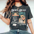 Born Read Bookish Book Lover Funny Reader Addict - Adult & Kids T-Shirts, Sweatshirts & Hoodies apparel design preview 1