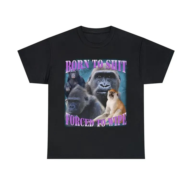 Born Shit Forced Wipe Vintage - Adult & Kids T-Shirts, Sweatshirts & Hoodies apparel design preview 1
